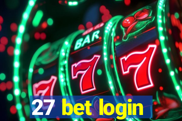 27 bet login